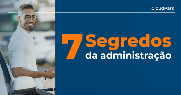 Dicas para ajudar na administração do estacionamento.