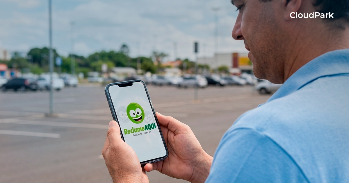 Plano Anti-Reclamação para Estacionamentos no Google e ReclameAqui